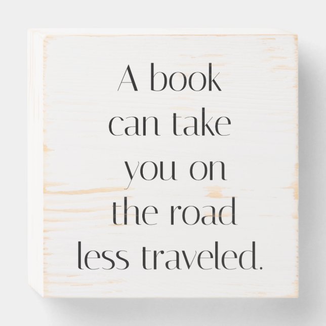 Road Less Traveled Wood Box Sign (Front Horizontal)