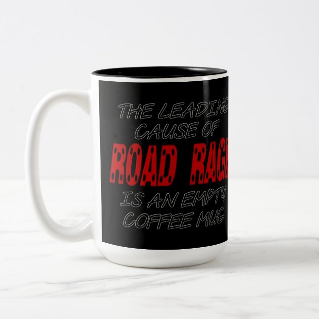 Road Rage Coffee Humor Two-Tone Coffee Mug (Left)