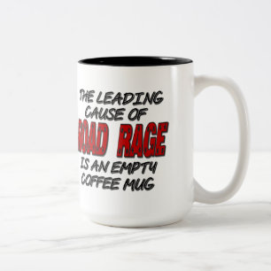 Road Rage Coffee Humor Two-Tone Coffee Mug