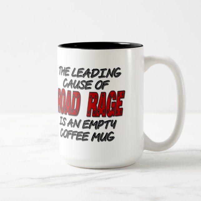 Road Rage Coffee Humor Two-Tone Coffee Mug (Right)