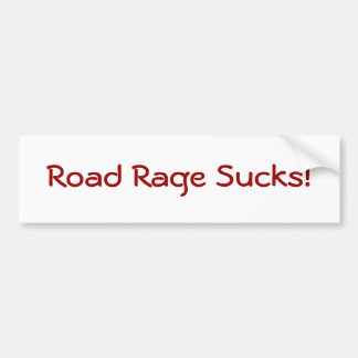 Road Rage Sucks! Bumper Sticker
