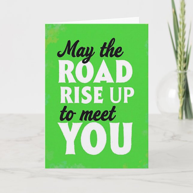Road Rise Up Greeting Card (Front)