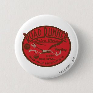 ROAD RUNNER™ Drive Thru 2 Pinback Button