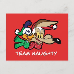 ROAD RUNNER™ & Wile E. Coyote "Team Naughty" Holiday Postcard