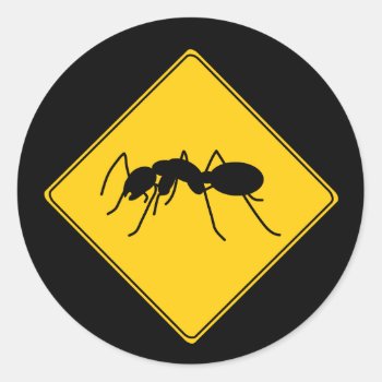 Road Sign- Ant Sticker by warrior_woman at Zazzle