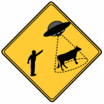 Road Sign- Cow and UFO Cutout<br><div class="desc">"Hey, look at that!" Funny imaginary UFO sign made in the style of a road sign.</div>