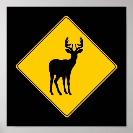 Road Sign- Deer Poster