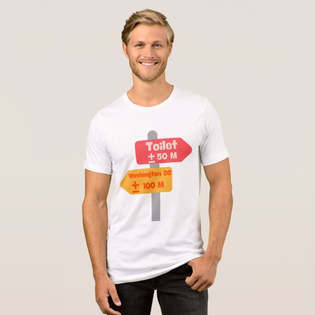 road sign funny t-shirt Tri-Blend shirt (Front Full)