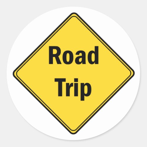 Road Sign_ Road Trip Classic Round Sticker