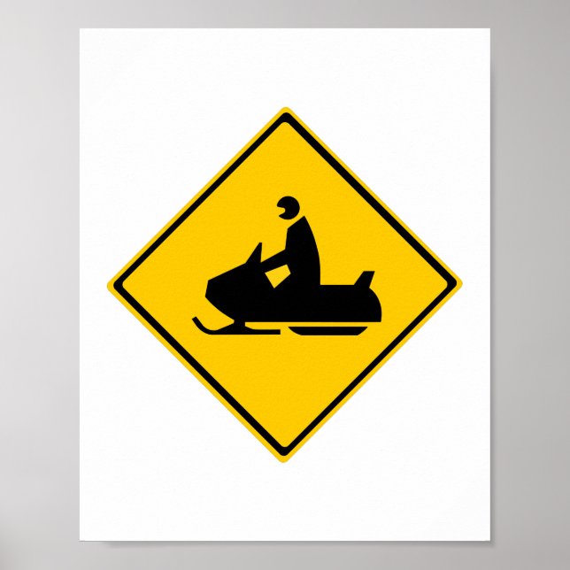 Road Snowmobile Warning Sign Snow Winter (Front)