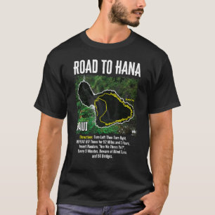 Road To Hana Map Maui Island Surfing Hawaiian Beac T-Shirt