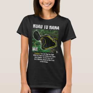 Road To Hana Map Maui Island Surfing Hawaiian Beac T-Shirt