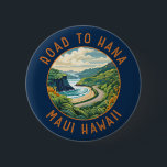 Road to Hana Maui Hawaii Retro Distressed Circle Button<br><div class="desc">Road to Hana in a vector art style. The Hana Highway is a 64.4-mile-long stretch of Hawaii Routes 36 and 360 which connects Kahului to the town of Hana in east Maui.</div>