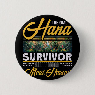 Road To Hana Survivor Curvy Palm Maui Hawaii Hawai Button