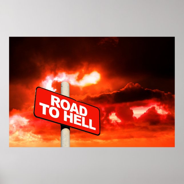 Road to hell sign (Front)