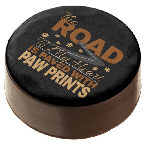Road to My Heart Paved in Paw Prints Dog Lover  Chocolate Covered Oreo