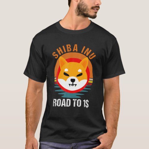 Road To One Dollar Shiba Inu Shib Coin Men Crypto T_Shirt