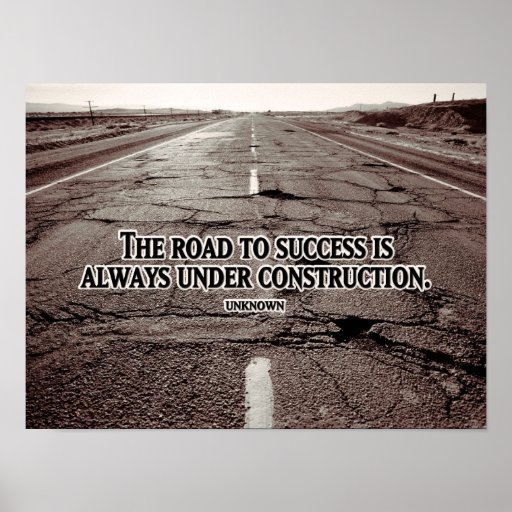 Road To Success Inspirational Poster | Zazzle