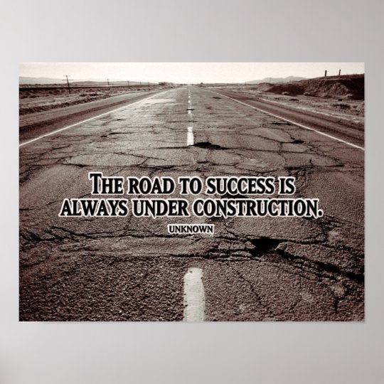 Road To Success Inspirational Poster 