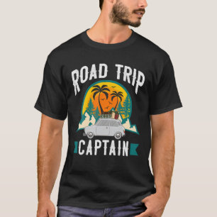 Road Trip Captain Doutdoor RV Camping Group T-Shirt