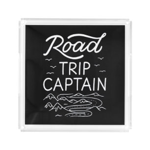 Road Trip Captain I - RV Pilot Camping Vacation Acrylic Tray