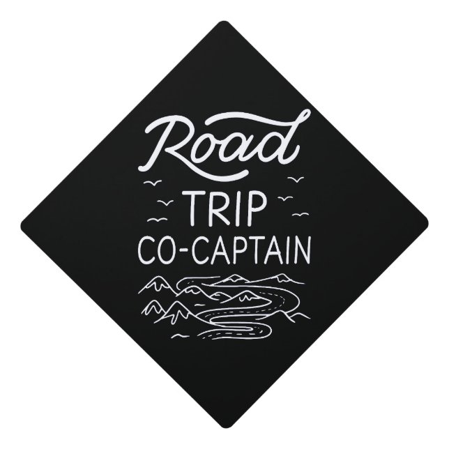 Road Trip Co-Captain I Graduation Cap Topper (Front)
