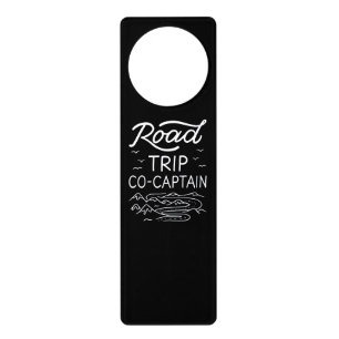 Road Trip Co-Captain I - RV Navigator Camping Love Door Hanger