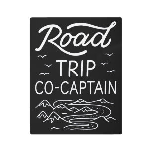 Road Trip Co-Captain I - RV Navigator Camping Love Metal Print
