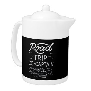 Road Trip Co-Captain I - RV Navigator Camping Love Teapot