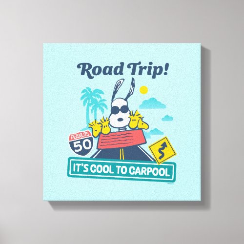 Road Trippin  Peanuts Its Cool To Carpool Canvas Print