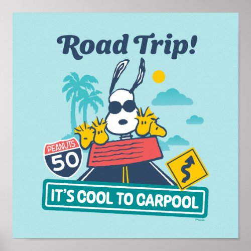 Road Trippin  Peanuts Its Cool To Carpool Poster