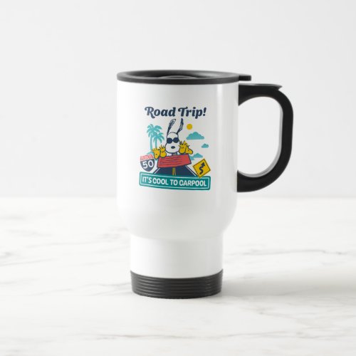 Road Trippin  Peanuts Its Cool To Carpool Travel Mug