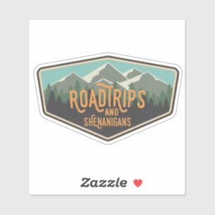 Road Trips and Shenanigans Sticker