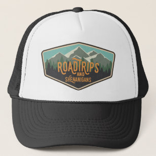 Road Trips and Shenanigans Trucker Hat