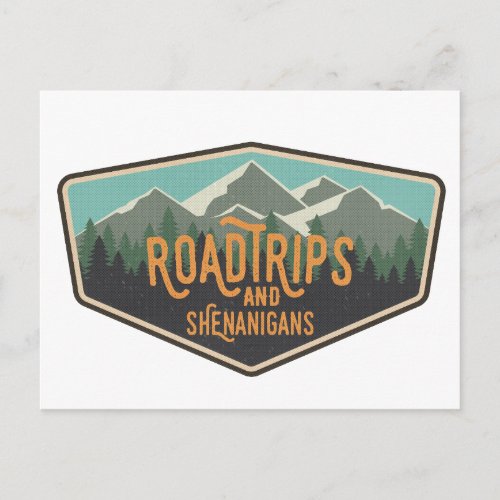 Road Trips  Shenanigans Outdoor Patch Postcard