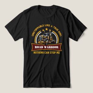 Road Warrior Semi Truck Driver Tri-Blend Shirt