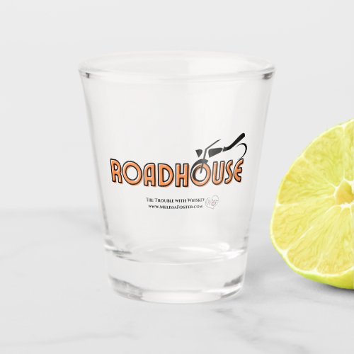 Roadhouse Mug Shot Glass