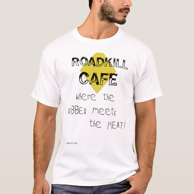 Roadkill Cafe T-Shirt (Front)
