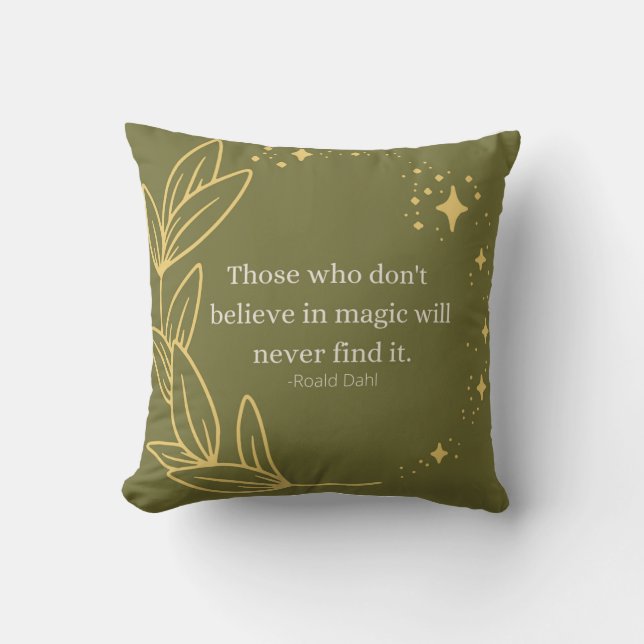  Roald Dahl quote Throw Pillow (Front)