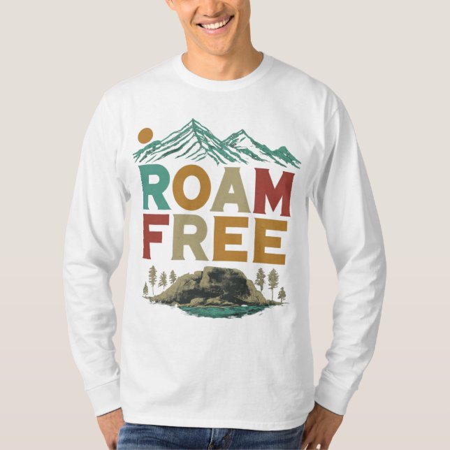 Roam Free T-Shirt (Front)