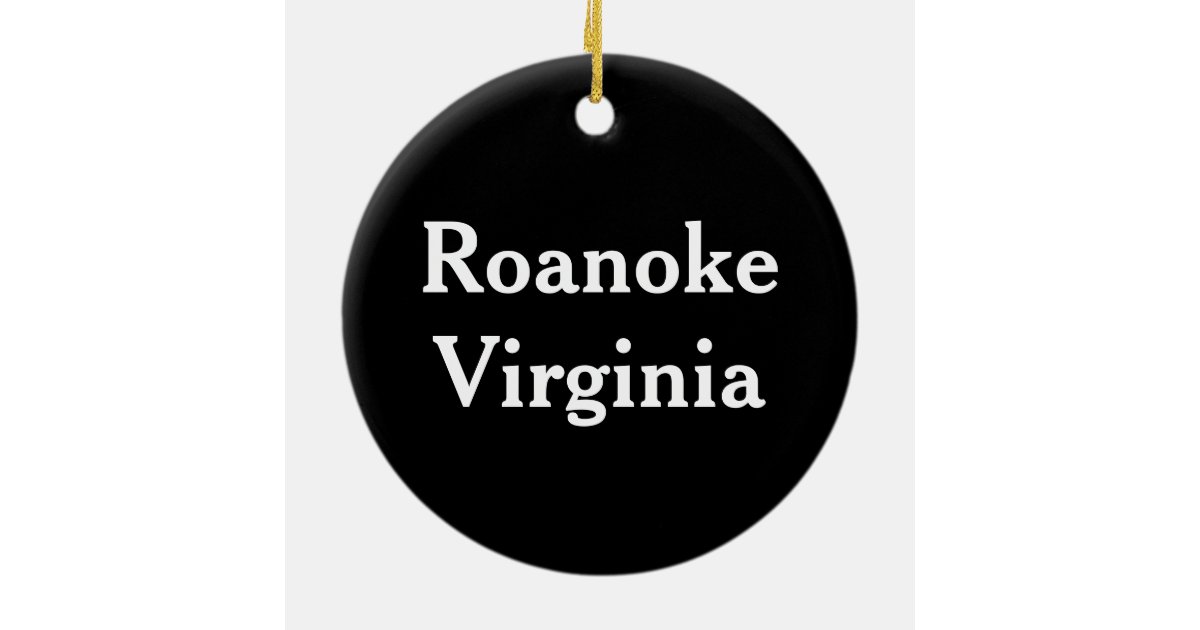 Roanoke Virginia Star Ceramic Ornament Zazzle