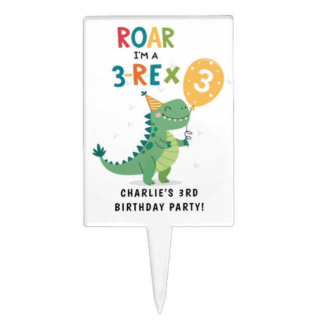 Roar I'm a 3-Rex Kids Third Birthday Party  Cake Topper (Front)