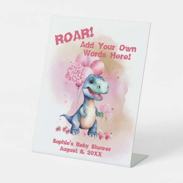 Roar! Its A Girl T-Rex Dinosaur Customizable Pedestal Sign (Front)