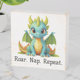 Roar. Nap. Repeat. Green Blue Baby Dragon Wooden Box Sign
