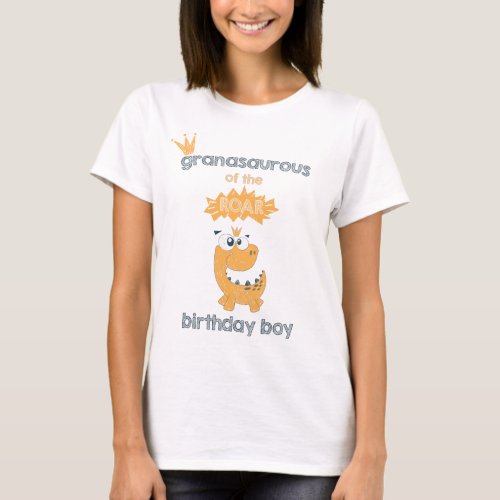 ROAR Personalized Dinosaur Birthday Grandmother T_Shirt