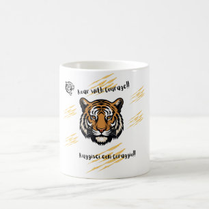 Roar with Courage Tiger Coffee Mug