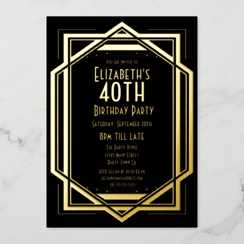 Roaring 20s Art Deco Black  Gold 40th Birthday In Foil Invitation