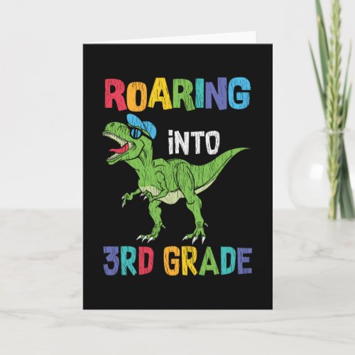 Roaring 3rd Grade Back School T rex Dinosaur Kids Card