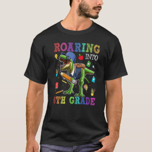 Roaring 6th Grade Dinosaur Rex Back To School Stud T-Shirt