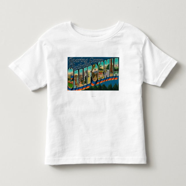 Roaring Camp Railroad, CA - Large Letter Scenes Toddler T-shirt (Front)
